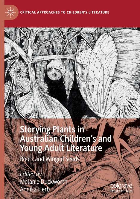 Storying Plants in Australian Children¿s and Young Adult Literature, Buch