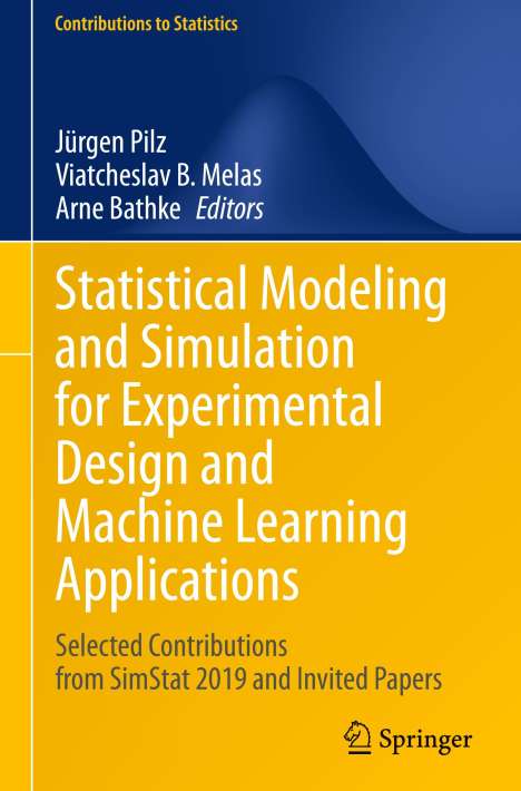 Statistical Modeling and Simulation for Experimental Design and Machine Learning Applications, Buch