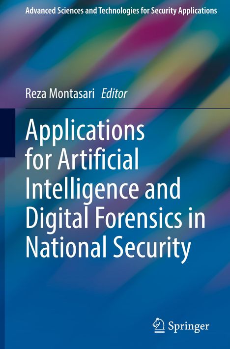 Applications for Artificial Intelligence and Digital Forensics in National Security, Buch