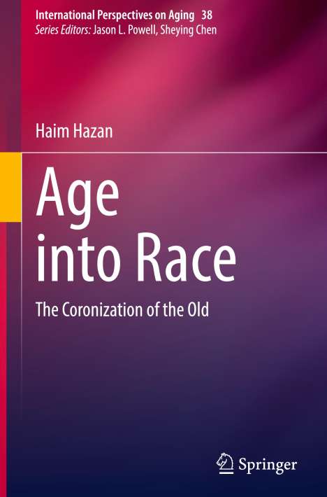 Haim Hazan: Age into Race, Buch