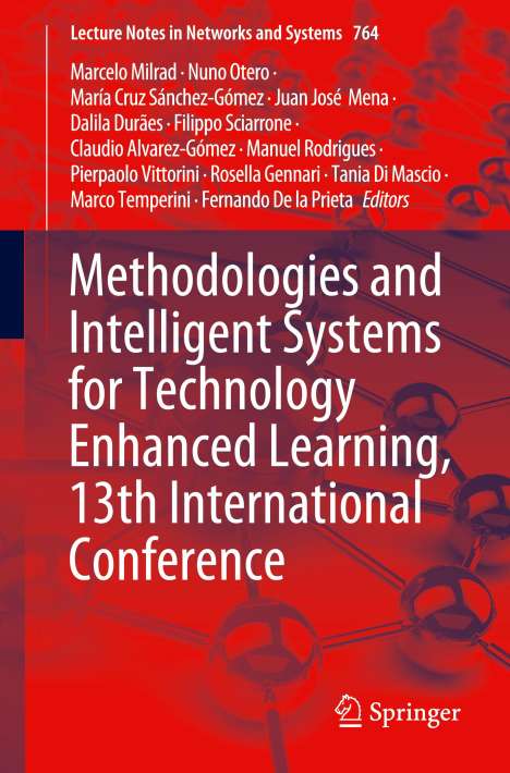 Methodologies and Intelligent Systems for Technology Enhanced Learning, 13th International Conference, Buch