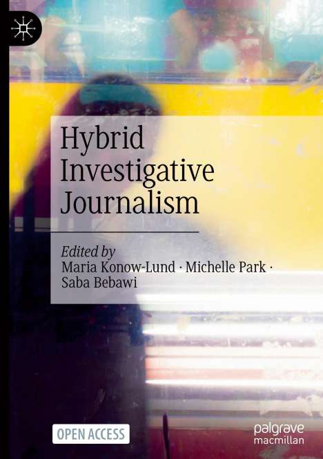 Hybrid Investigative Journalism, Buch