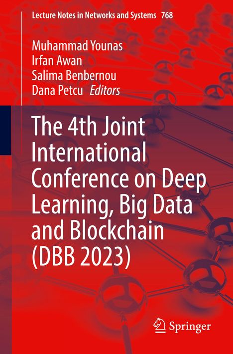 The 4th Joint International Conference on Deep Learning, Big Data and Blockchain (DBB 2023), Buch