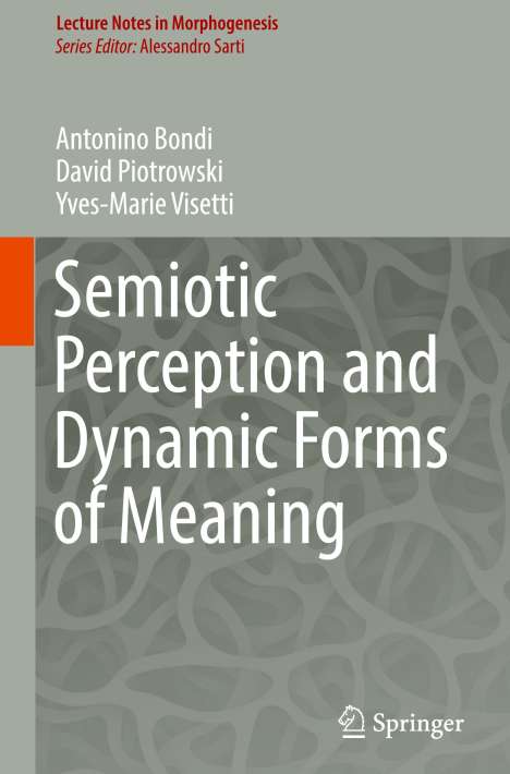 Antonino Bondi: Semiotic Perception and Dynamic Forms of Meaning, Buch