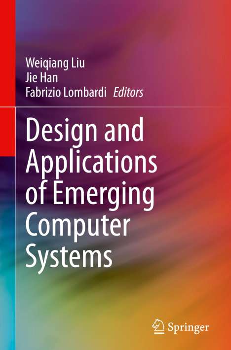 Design and Applications of Emerging Computer Systems, Buch