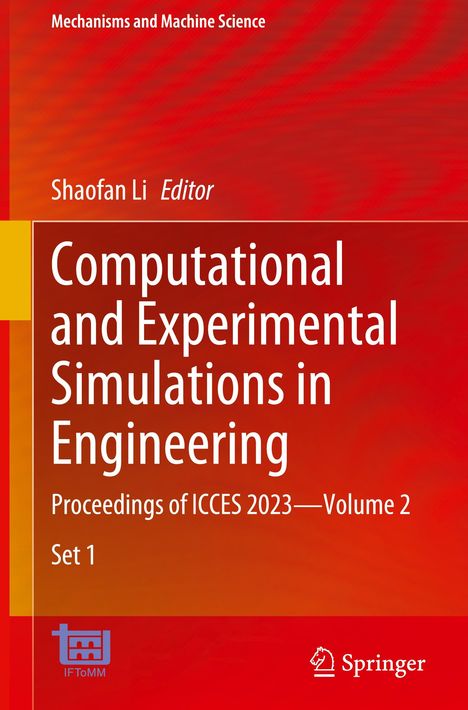 Computational and Experimental Simulations in Engineering, 2 Bücher