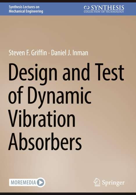 Daniel J. Inman: Design and Test of Dynamic Vibration Absorbers, Buch