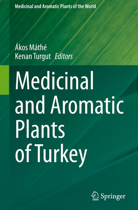 Medicinal and Aromatic Plants of Turkey, Buch