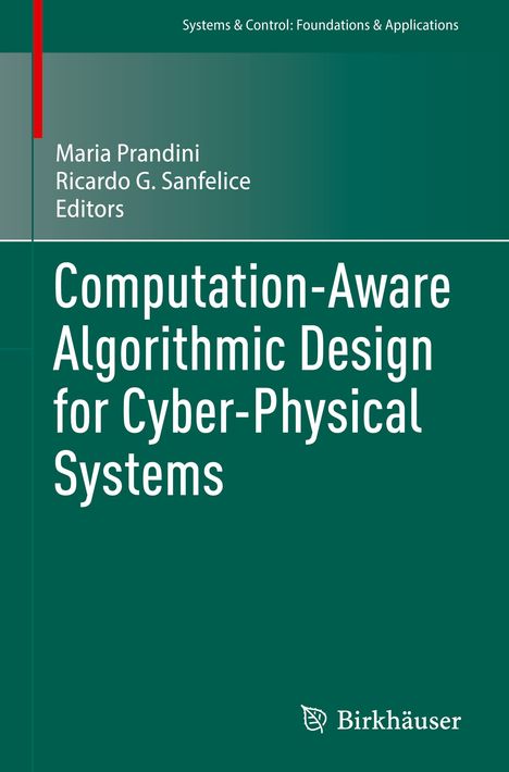 Computation-Aware Algorithmic Design for Cyber-Physical Systems, Buch