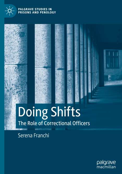 Serena Franchi: Doing Shifts, Buch