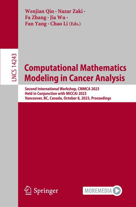 Computational Mathematics Modeling in Cancer Analysis, Buch