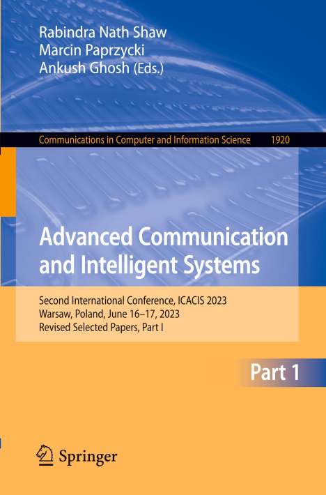 Advanced Communication and Intelligent Systems, Buch