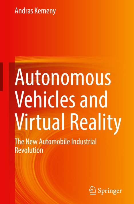 Andras Kemeny: Autonomous Vehicles and Virtual Reality, Buch