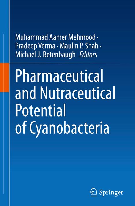 Pharmaceutical and Nutraceutical Potential of Cyanobacteria, Buch