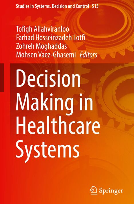 Decision Making in Healthcare Systems, Buch