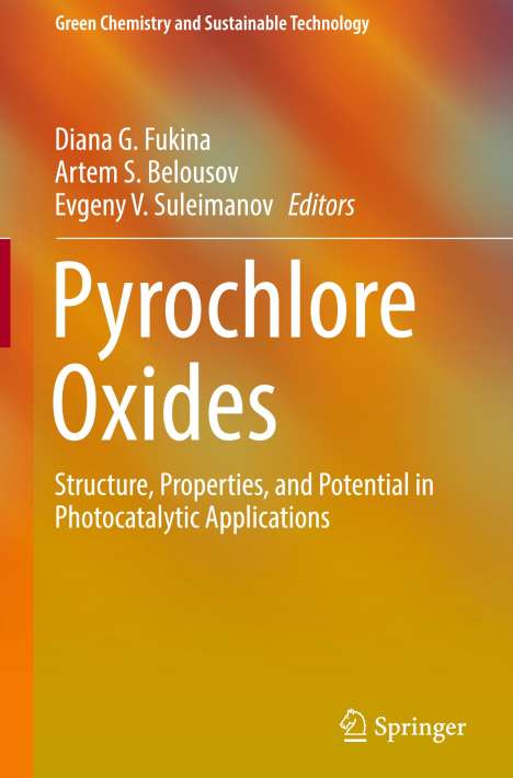 Pyrochlore Oxides, Buch