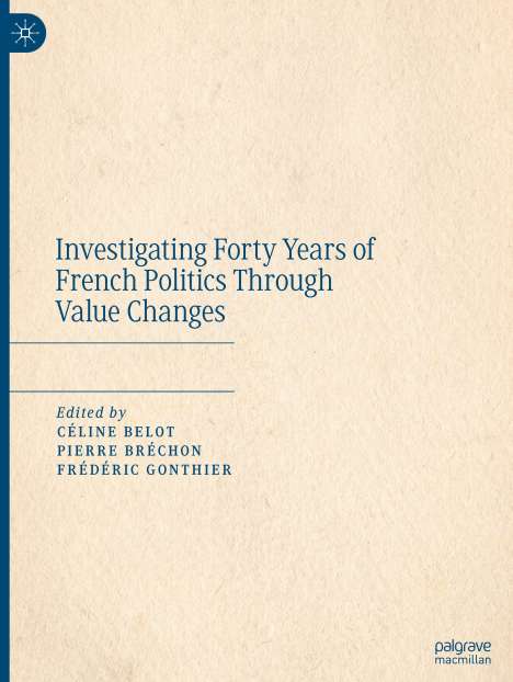 Investigating Forty Years of French Politics Through Value Changes, Buch