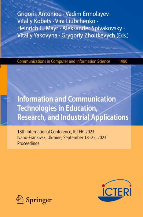 Information and Communication Technologies in Education, Research, and Industrial Applications, Buch