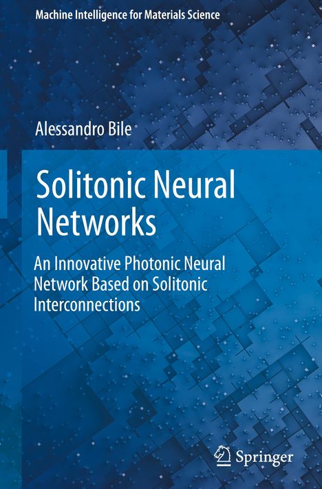Alessandro Bile: Solitonic Neural Networks, Buch