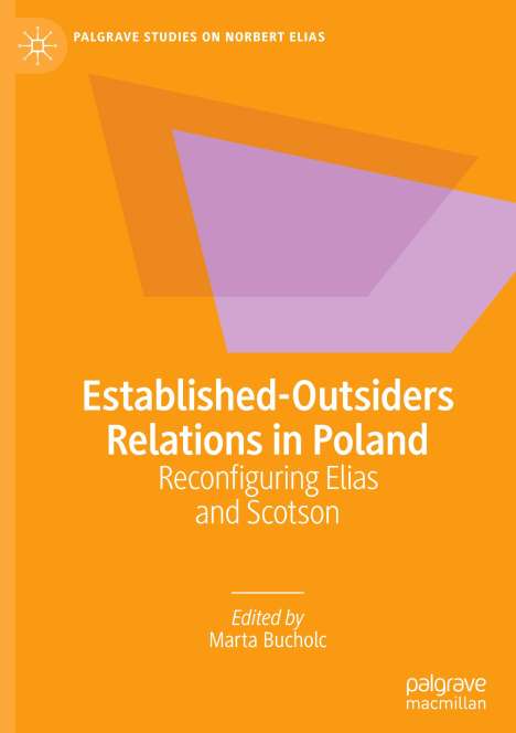 Established-Outsiders Relations in Poland, Buch