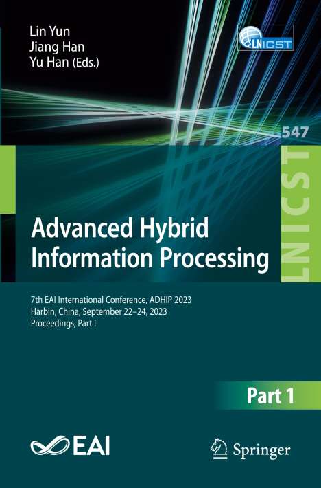 Advanced Hybrid Information Processing, Buch