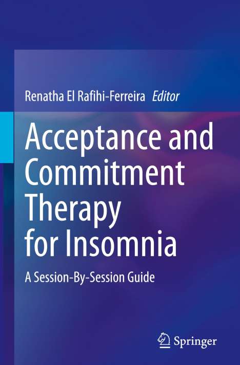 Acceptance and Commitment Therapy for Insomnia, Buch