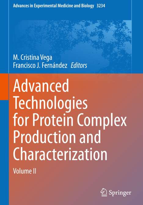Advanced Technologies for Protein Complex Production and Characterization, Buch