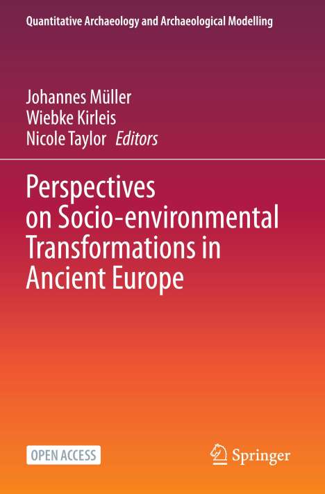 Perspectives on Socio-environmental Transformations in Ancient Europe, Buch
