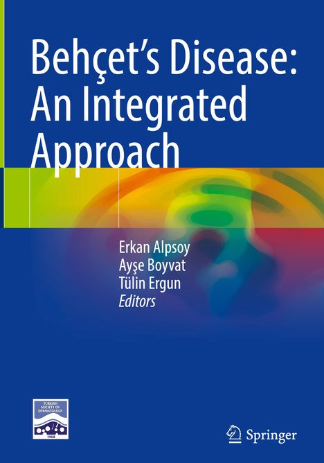 Behçet's Disease: An Integrated Approach, Buch