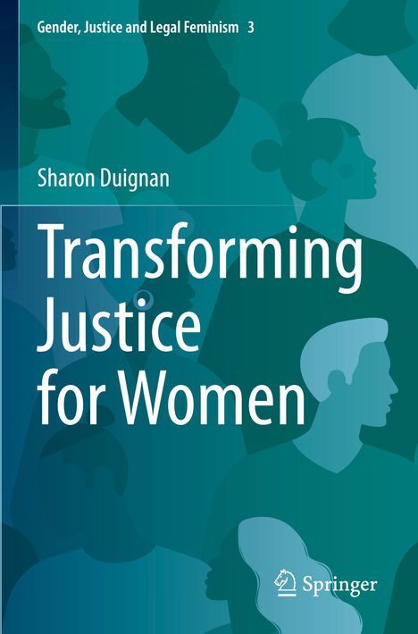 Titel: "Transforming Justice for Women", Autor: Sharon Duignan. Silhouetten von Personen in Blau- und Grüntönen.