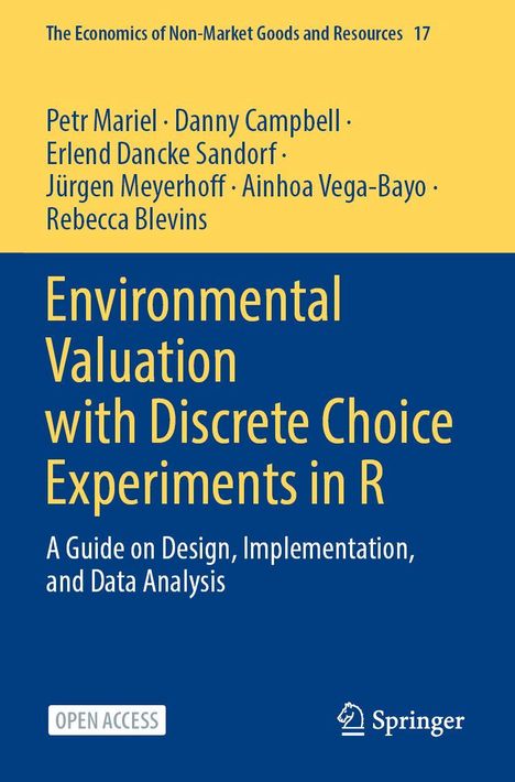 Text: "Environmental Valuation with Discrete Choice Experiments in R. A Guide on Design, Implementation, and Data Analysis".