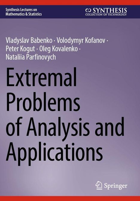 "Extremal Problems of Analysis and Applications" von Vladyslav Babenko und anderen. Purple Hintergrund, Springer-Logo.