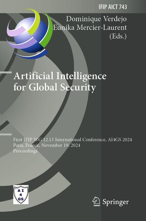Texte: „Artificial Intelligence for Global Security” und Konferenzdetails. Oben ein farbiges Globus-Logo, unten ein Schild.