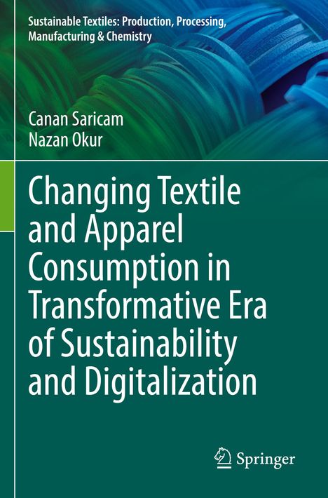 Titel: "Changing Textile and Apparel Consumption in Transformative Era of Sustainability and Digitalization". Grüne und blaue Hintergrundgrafik. Springer-Logo unten rechts.