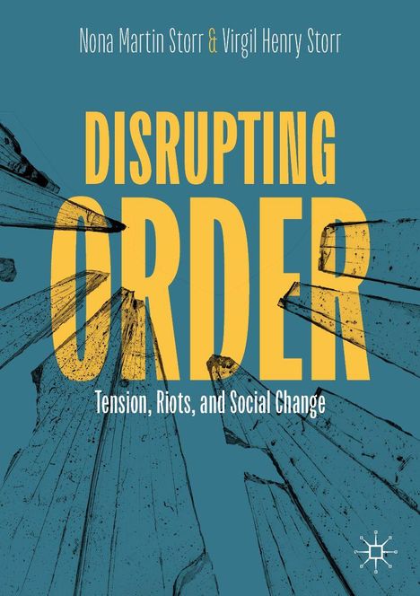 "DISRUPTING ORDER" in großen gelben Buchstaben, blaue Hintergrund-Illustration mit zerbrochenem Glas. Autoren oben.