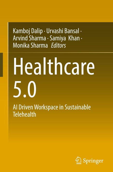 „Healthcare 5.0: AI Driven Workspace in Sustainable Telehealth“, herausgegeben von mehreren Autoren. Springer-Logo unten.