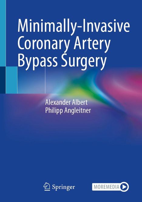 "Minimally-Invasive Coronary Artery Bypass Surgery" von Alexander Albert, Philipp Angleitner. Springer-Logo unten.