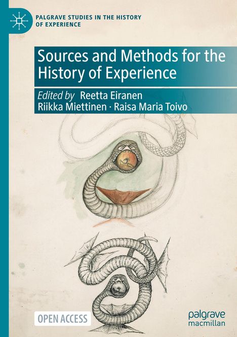 "Sources and Methods for the History of Experience," bearbeitet von Reetta Eiranen. Illustration: Schlangen in kurioser Form.