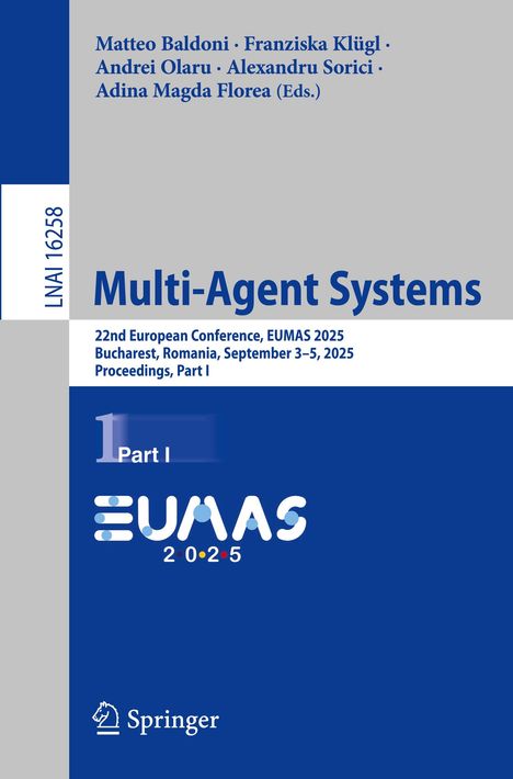 Multi-Agent Systems, EUMAS 2025, September 3–5, Bucharest. Blau-graues Layout, mit Logos und Dekorationen. Springer-Logo.
