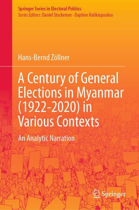 Titel: "A Century of General Elections in Myanmar (1922-2020) in Various Contexts". Hintergrund: orange Menge mit Schildern.