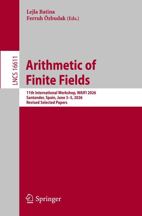 Oben: Lejla Batina, Ferruh Özbudak (Eds.). Groß: "Arithmetic of Finite Fields". Unten: Springer-Logo. Farbig, schlichtes Design.