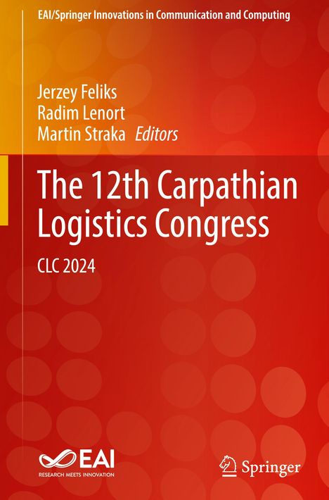 "The 12th Carpathian Logistics Congress, CLC 2024", rote Hintergrundgrafik mit EAI und Springer Logos unten.