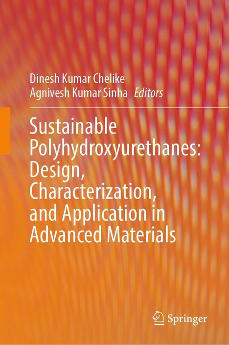 "Sustainable Polyhydroxyurethanes: Design, Characterization, and Application in Advanced Materials". Orange Hintergrund mit Muster.