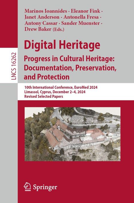 Text: „Digital Heritage: Progress in Cultural Heritage: Documentation, Preservation, and Protection.” Bild: Luftaufnahme eines Gebäudekomplexes.
