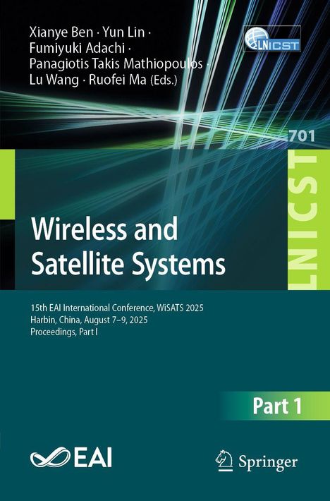 "Wireless and Satellite Systems", Konferenz-Details und "Part 1". Abstrakte grüne und blaue Linien. EAI und Springer Logos.