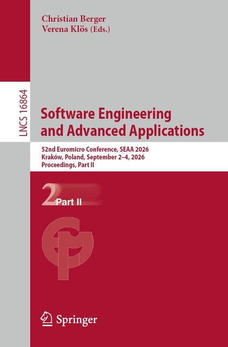 "Software Engineering and Advanced Applications," 52nd Euromicro Conference, SEAA 2026, Kraków. Springer-Logo.