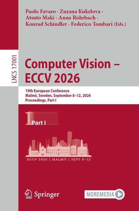Cover von "Computer Vision – ECCV 2026". Autoren: Paolo Favaro, Zuzana Kukelova u.a. Konferenz in Malmö, Schweden.