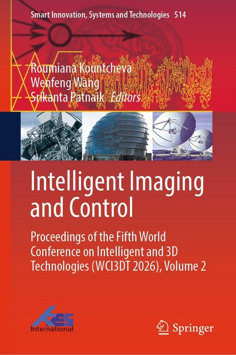 Titel: Intelligent Imaging and Control. Tagung zu intelligenten und 3D-Technologien. Bilder von Satellitenschüsseln und Gebäuden.