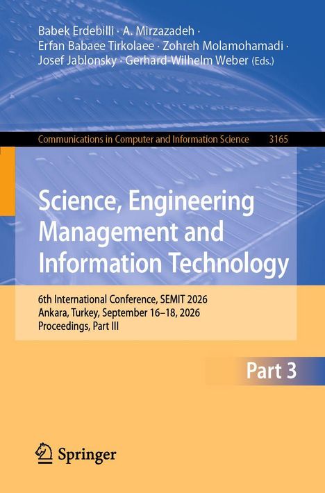 Titel: "Science, Engineering Management and Information Technology". Konferenzdaten: SEMIT 2026, Ankara. Springer-Logo.