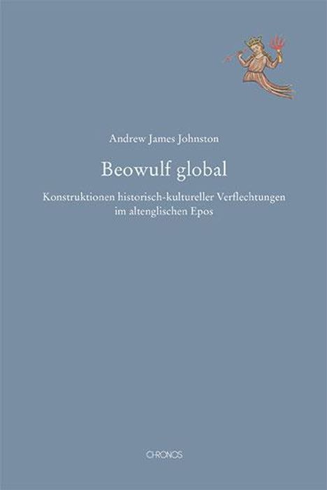 Andrew James Johnston: Johnston, A: Beowulf global, Buch